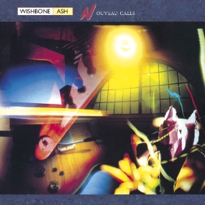 Wishbone Ash - Nouveau Calls i gruppen VI TIPSER / Julegavetips CD hos Bengans Skivbutik AB (3923302)