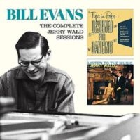 Bill Evans - Complete Jerry Wald Sessions i gruppen CD / Jazz hos Bengans Skivbutik AB (3923316)