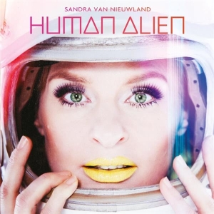 Sandra Van Nieuwland - Human Alien i gruppen CD / Pop-Rock,Annet hos Bengans Skivbutik AB (3923349)