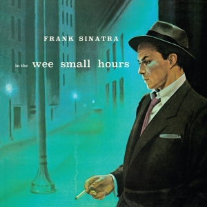 Frank Sinatra - In The Wee Small Hours i gruppen CD / Country,Pop-Rock hos Bengans Skivbutik AB (3923379)