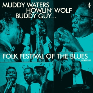 Muddy Waters - Folk Festival Of The Blues i gruppen VINYL / Blues,Jazz hos Bengans Skivbutik AB (3923383)