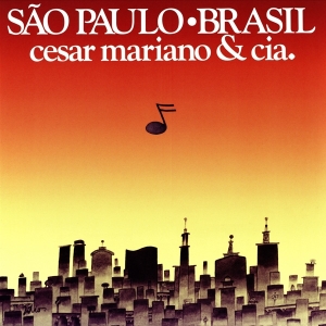 Cesar & Cia. Mariano - Sao Paulo Brasil i gruppen VINYL / Elektroniskt,World Music hos Bengans Skivbutik AB (3923422)