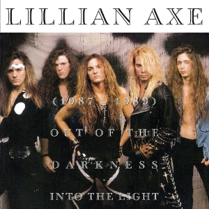 Lillian Axe - Out Of The Darkness Into The Light i gruppen CD / Metal hos Bengans Skivbutik AB (3923452)