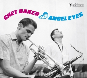 Chet Baker - Angel Eyes i gruppen Minishops / Chet Baker hos Bengans Skivbutik AB (3923483)