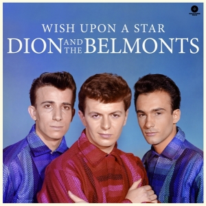 Dion And The Belmonts - Wish Upon A Star i gruppen VINYL / Pop-Rock,Annet hos Bengans Skivbutik AB (3923514)