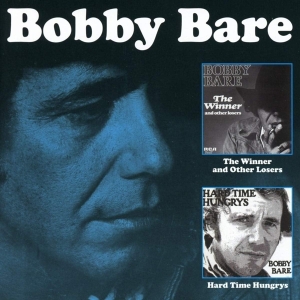 Bare Bobby - The Winner And Other Losers / Hard Time Hungrys i gruppen CD / Country hos Bengans Skivbutik AB (3923710)