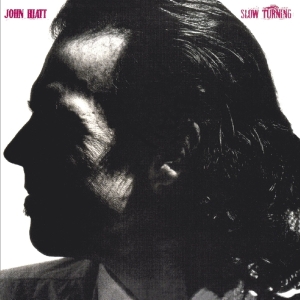 John Hiatt - Slow Turning i gruppen CD / Pop-Rock hos Bengans Skivbutik AB (3923759)