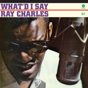 Ray Charles - What I'd Say i gruppen VINYL / Pop-Rock,RnB-Soul,Annet hos Bengans Skivbutik AB (3923924)