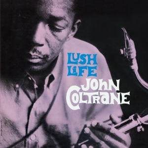 John Coltrane - Lush Life i gruppen -Start Sell1 hos Bengans Skivbutik AB (3923930)