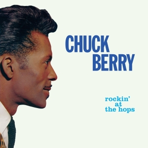 Chuck Berry - Rockin' At The Hops i gruppen VINYL / Pop-Rock,Annet hos Bengans Skivbutik AB (3923943)