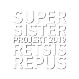 Supersister Projekt 2019 - Retsis Repus i gruppen CD / Pop-Rock,Annet hos Bengans Skivbutik AB (3924091)