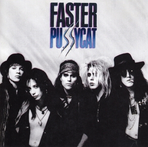 Faster Pussycat - Faster Pussycat i gruppen VI TIPSER / Julegavetips CD hos Bengans Skivbutik AB (3924296)