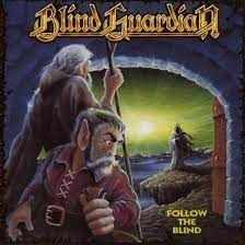 BLIND GUARDIAN - FOLLOW THE BLIND i gruppen CD / Metal hos Bengans Skivbutik AB (3924435)