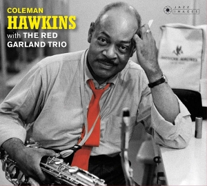 Hawkins Coleman - With  The Red Garland Trio/At Ease With Coleman Hawkins i gruppen CD / Jazz hos Bengans Skivbutik AB (3925020)