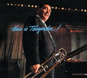 Jack Teagarden - This Is Teagarden!/ Chicago And All That Jazz! i gruppen CD / Jazz hos Bengans Skivbutik AB (3925087)