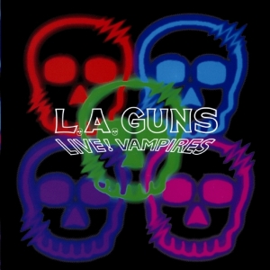 L.A. Guns - Live! Vampires i gruppen CD / Metal hos Bengans Skivbutik AB (3925232)