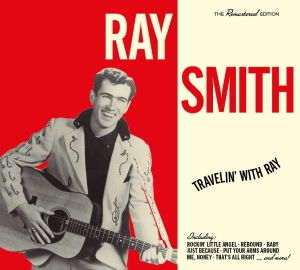 Ray Smith - Travelin'with Ray i gruppen CD / Pop-Rock,Annet hos Bengans Skivbutik AB (3925243)