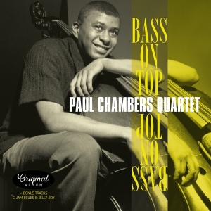 Paul -Quartet- Chambers - Bass On Top + 2 i gruppen VINYL / Jazz hos Bengans Skivbutik AB (3925251)