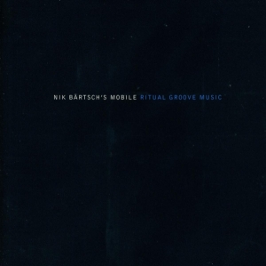 Nik Bärtsch's Mobile - Ritual Groove Music i gruppen CD / Jazz hos Bengans Skivbutik AB (3925349)