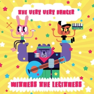 Very Very Danger - Witness The Legitness i gruppen CD / Pop-Rock,Annet hos Bengans Skivbutik AB (3925353)