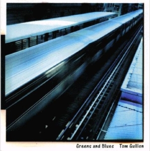 Gullion Tom - Greens And Blues i gruppen CD / Jazz hos Bengans Skivbutik AB (3925466)