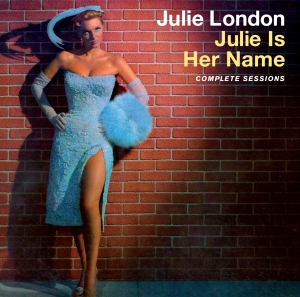 London Julie - Julie Is Her Name - The Complete Sessions i gruppen CD / Pop-Rock,Annet hos Bengans Skivbutik AB (3925497)