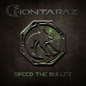 Chontaraz - Speed The Bullet i gruppen CD / Metal hos Bengans Skivbutik AB (3926422)