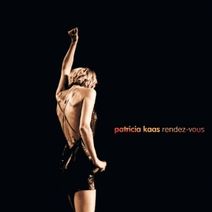 Kaas Patricia - Rendez Vous i gruppen CD / Pop-Rock,Annet hos Bengans Skivbutik AB (3926520)