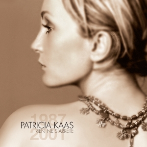 Kaas Patricia - Rien Ne S'arrete i gruppen CD / Pop-Rock,Annet hos Bengans Skivbutik AB (3926521)