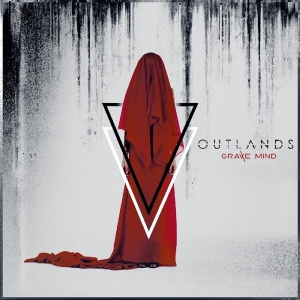 Outlands - Grave Mind i gruppen CD / Pop-Rock hos Bengans Skivbutik AB (3927226)