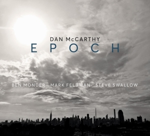 Mccarthy Dan - Epoch i gruppen CD / Jazz hos Bengans Skivbutik AB (3927528)