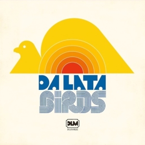 Da Lata - Birds i gruppen VINYL / Dance-Techno hos Bengans Skivbutik AB (3927594)