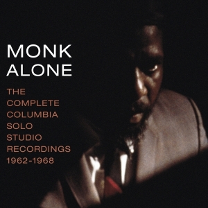 Thelonious Monk - Monk Alone: Complete Columbia Solo Studio Recordings i gruppen VI TIPSER / Julegavetips CD hos Bengans Skivbutik AB (3927676)