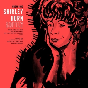 Shirley Horn - Softly i gruppen VINYL / Jazz hos Bengans Skivbutik AB (3927905)