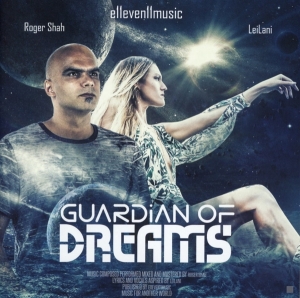 Shah Roger & Leilani - Guardian Of Dreams i gruppen CD / Film-Musikkkal hos Bengans Skivbutik AB (3927915)