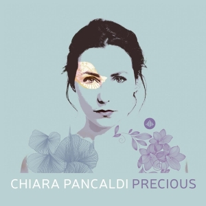 Chiara Pancaldi - Precious i gruppen CD / Jazz hos Bengans Skivbutik AB (3927955)