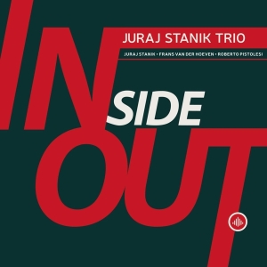 Juraj Stanik Trio - Inside Out i gruppen CD / Jazz hos Bengans Skivbutik AB (3928167)