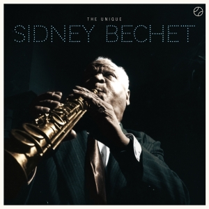 Sidney Bechet - Unique Sidney Bechet i gruppen CD / Jazz hos Bengans Skivbutik AB (3928200)