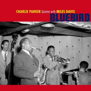 Charlie -Quintet- Parker - Bluebird i gruppen VINYL / Jazz hos Bengans Skivbutik AB (3928230)