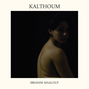 Ibrahim Maalouf - Kalthoum i gruppen CD / Jazz hos Bengans Skivbutik AB (3928428)