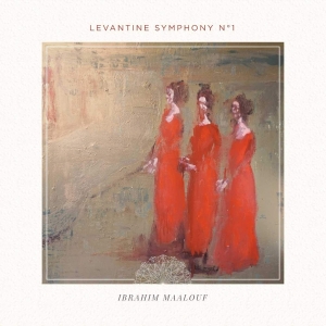 Maalouf Ibrahim - Levantine Sympony No.1 i gruppen VINYL / Jazz hos Bengans Skivbutik AB (3928432)