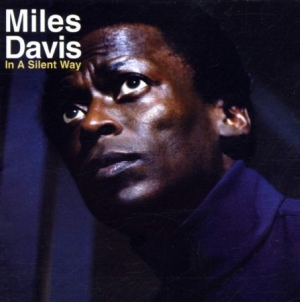 Davis Miles - In A Silent Way i gruppen Minishops / Miles Davis hos Bengans Skivbutik AB (3928854)