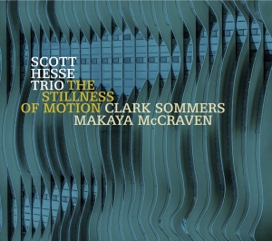 Scott -Trio- Hesse - Stillness Of Motion i gruppen CD / Jazz hos Bengans Skivbutik AB (3928912)