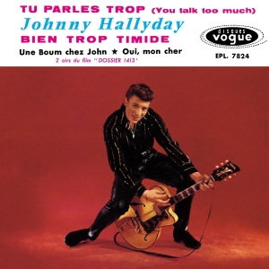 Johnny Hallyday - Tu Parles Trop i gruppen CD / Pop-Rock hos Bengans Skivbutik AB (3929049)