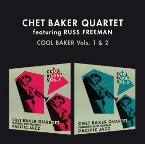 Baker Chet -Quartet- - Cool Baker Vol. 1 & 2 i gruppen CD / Jazz hos Bengans Skivbutik AB (3929629)