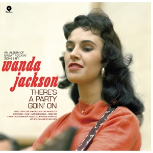 Wanda Jackson - There's A Party Goin'on i gruppen VINYL / Rock hos Bengans Skivbutik AB (3929637)