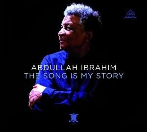 Abdullah Ibrahim - Song Is My Story i gruppen VINYL / Jazz hos Bengans Skivbutik AB (3929652)