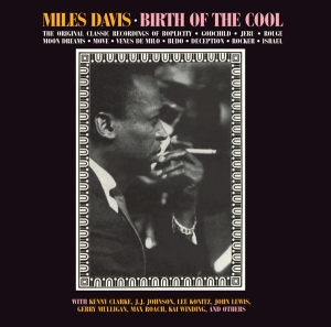 Miles Davis - Birth Of The Cool i gruppen Minishops / Miles Davis hos Bengans Skivbutik AB (3929681)