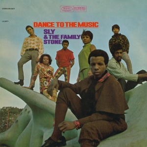 Sly & The Family Stone - Dance To The Music i gruppen -Startsida MOV hos Bengans Skivbutik AB (3929786)