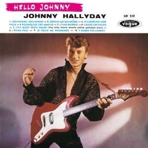 Hallyday Johnny - Hello Johnny i gruppen CD / Elektroniskt,Annet hos Bengans Skivbutik AB (3930038)